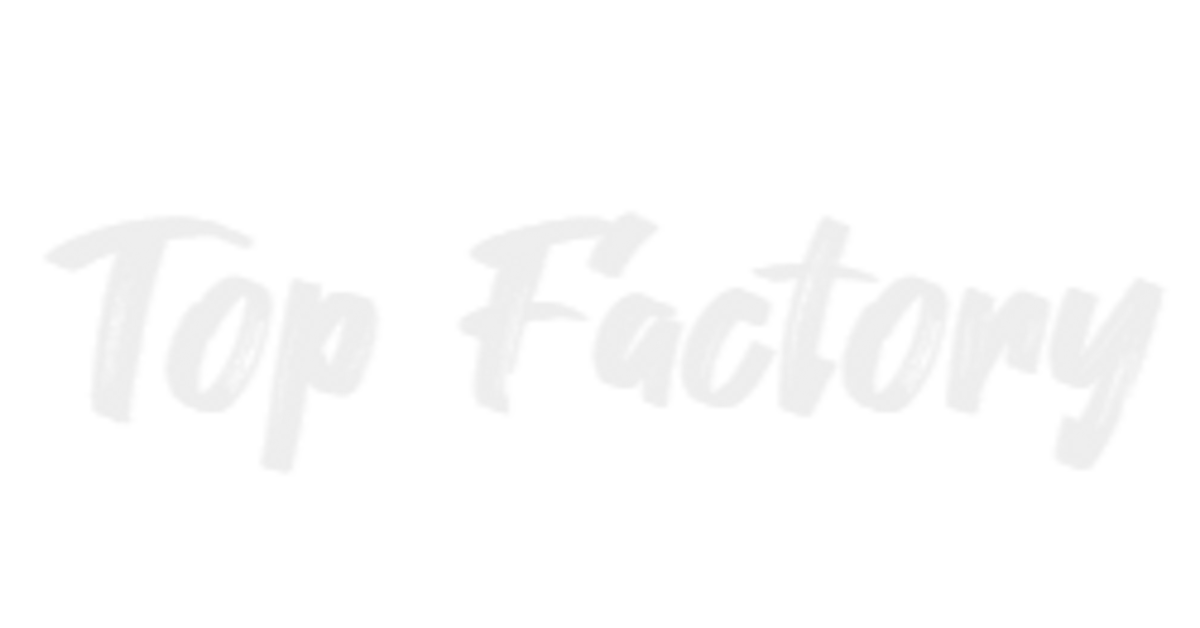 topfactory – Top Factory
